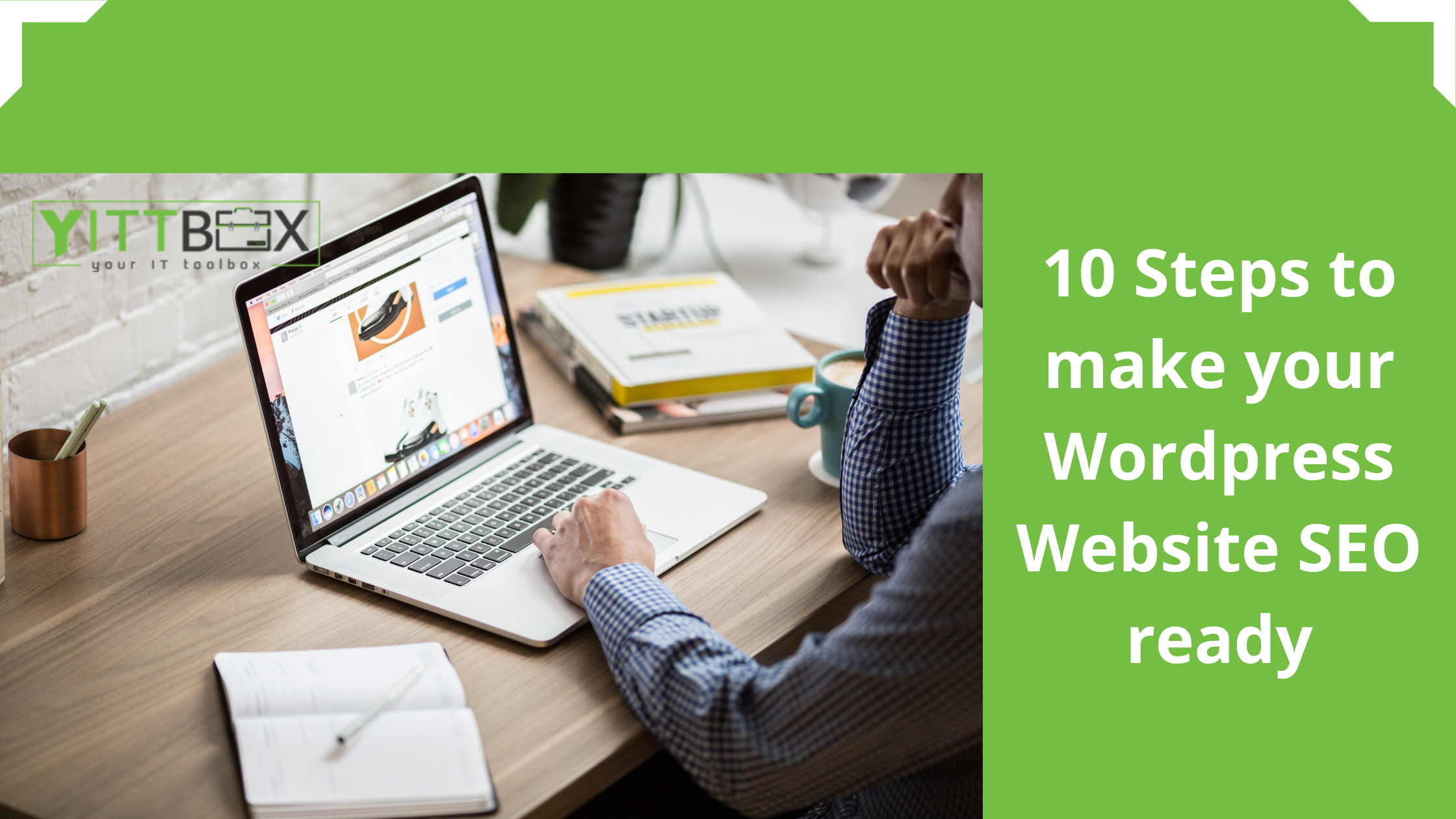 10 Steps to make your WordPress Website SEO ready